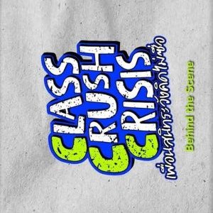 Behind the Scenes Class Crush Crisis (2026)