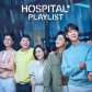 Hospital playlist 
