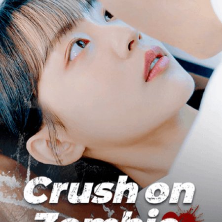 Crush on Zombie (2024)