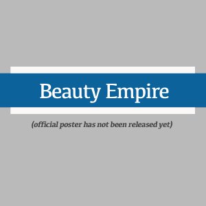 Beauty Empire ()