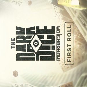 The Dark Dice: First Roll (2025)