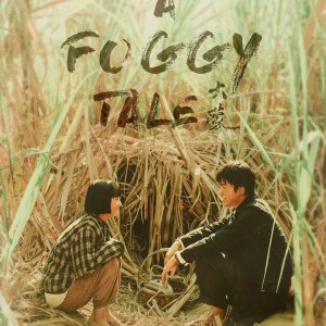 A Foggy Tale (2025)