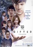 The Gifted thai drama review