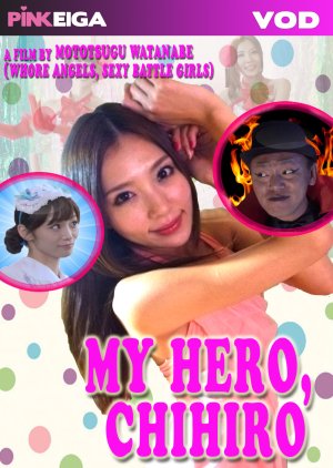 My Hero, Chihiro (2016) poster