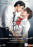 Bad Guy My Boss thai drama review