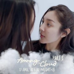 Among the Cloud Thai Drama photo