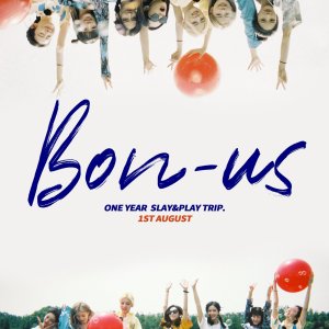 Bon-Us One Year Slay&Play Trip (2021)