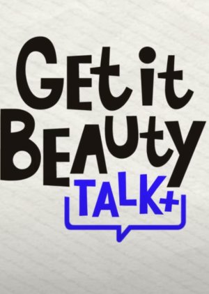 Get It Beauty TALK+ (2021) poster