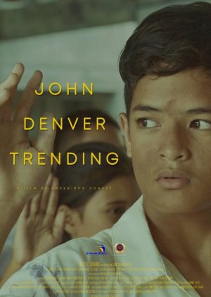 John Denver Trending (2019) poster