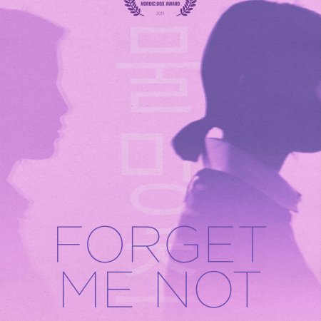 Forget Me Not (2019)