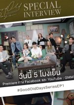 Good Old Days: Special Interview Thai TV Program photo