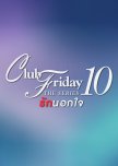 Club Friday Season 10