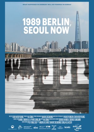 1989 Berlin, Seoul Now (2021) poster