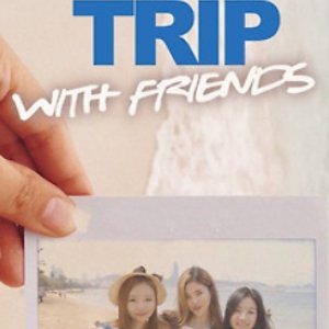 A Trip with Friends (2018)