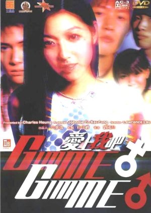 Gimme Gimme (2001) poster