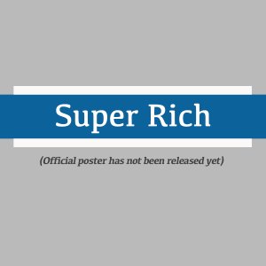Super Ricos (2021)