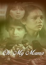 Oh, My Mama Philippines Movie photo