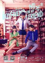 A Boyfriend for My Girlfriend (2019) - MyDramaList