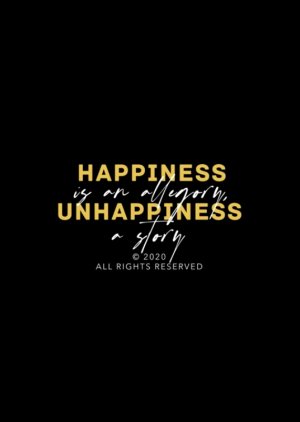 Happiness is an Allegory, Unhappiness a Story (2020) poster