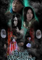 Dark Wedding Chinese Movie photo