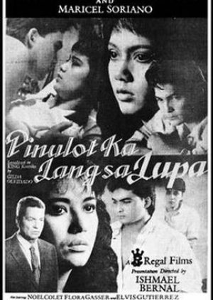 Pinulot Ka Lang Sa Lupa (1987) poster