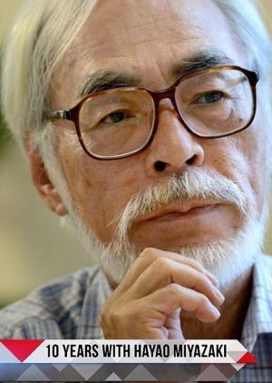 10 Years with Hayao Miyazaki (2019) poster
