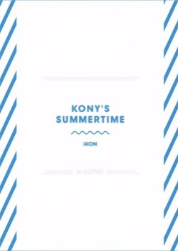 KONY'S SUMMERTIME (2016) poster