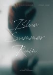 Blue Summer Rain