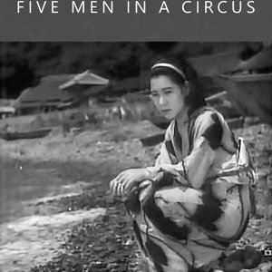 Five Men in a Circus ()