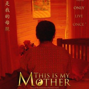This is My Mother (2015)