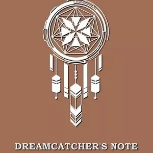 Dreamcatcher's Note (2017)