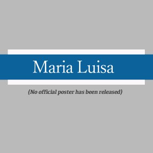 Maria Luisa ()