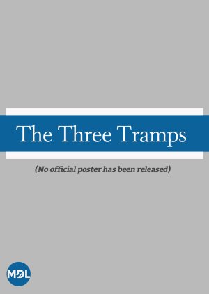 The Three Tramps () poster