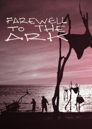Farewell to the Ark (1984) poster