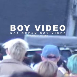NCT Dream Boy Video (2017)