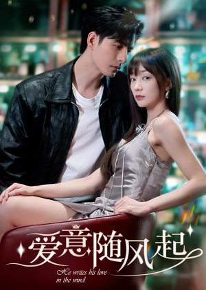 He Writes His Love in the Wind poster