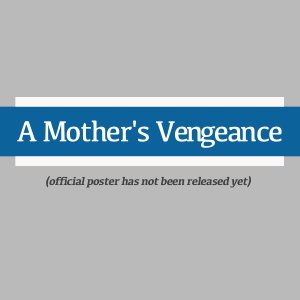 A Mother's Vengeance (2026)