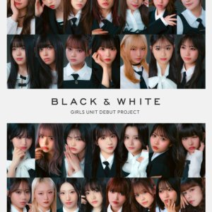 Black & White: Girls Unit Debut Project (2025)