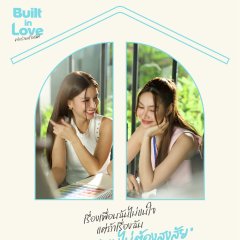 Built in Love Thai Drama photo