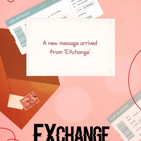 EXchange: Another Beginning (2025)