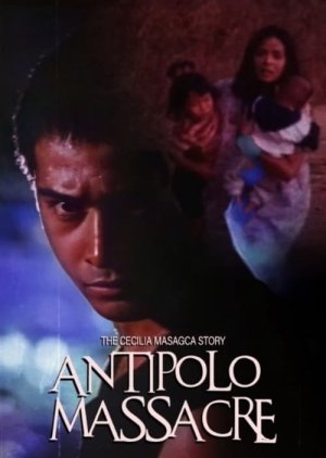 The Cecilia Masagca Story: Antipolo Massacre (1994) poster