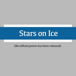 Stars on Ice (2007)