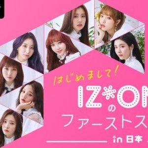 Nice to Meet You! IZ*ONE’s First Steps in Japan (2019)