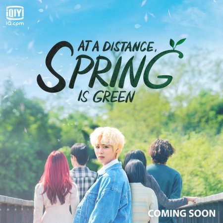 At a Distance, Spring Is Green (2021)