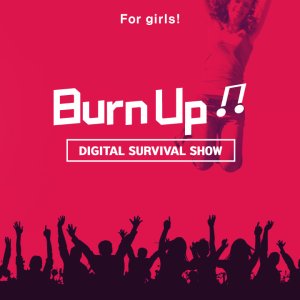 Burn Up: Challenge to Billboard (2020)