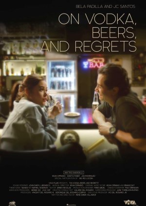 On Vodka, Beers, and Regrets (2020) poster