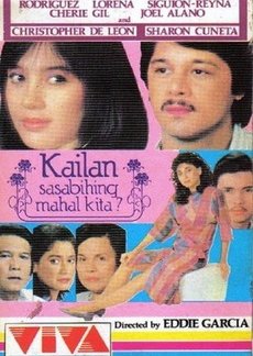 Kailan Sasabihing Mahal Kita? (1985) poster