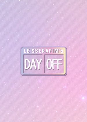 Le Sserafim's Day Off (2022) poster