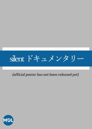 Silent: Documentary (2022) poster