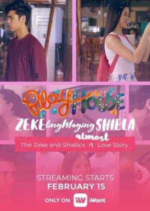 ZEKElingMagingSHIELA: The Zeke and Shiela's Almost Love Story (2019) poster